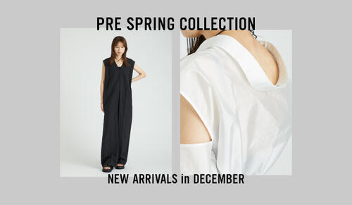 PRE SPRING New Arrivals in December