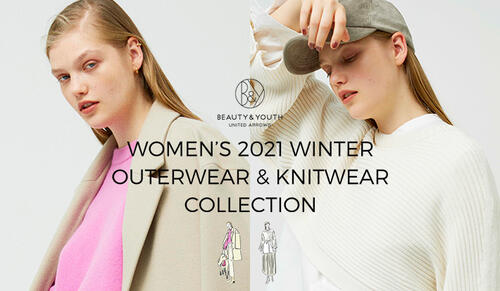 WOMEN'S 2021 WINTER｜OUTERWEAR&KNITWEAR COLLECTION