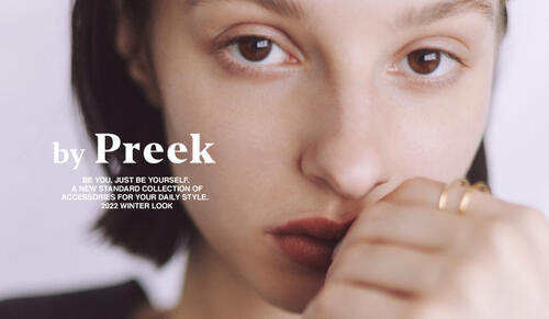 ＜by Preek＞ 2022 WINTER COLLECTION