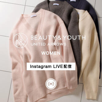 12月4日(金)Instagram LIVE ＠BEAUTY&YOUTH OFFICIAL