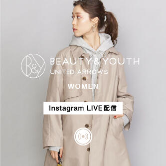 2月19日(金)Instagram LIVE @BEAUTY&YOUTH OFFICIAL