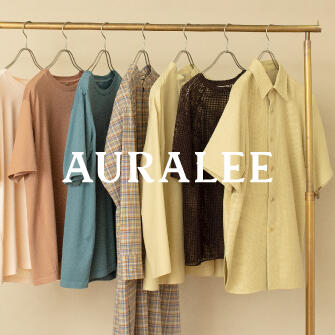 <AURALEE>2021 SPRING & SUMMER COLLECTION