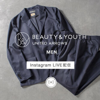 3月12日(金)MEN Instagram LIVE ＠BEAUTY&YOUTH OFFICIAL