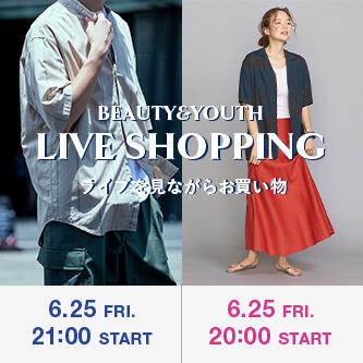 6月25日(金)ライブを見ながらお買い物「RELAX SUMMER COLLECTION」「2つのジャパンメイドアイテム」