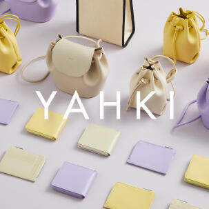 <YAHKI> 2022 SPRING COLLECTION