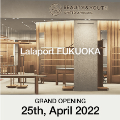 【ニューオープン】BEAUTY&YOUTH Lalaport FUKUOKA