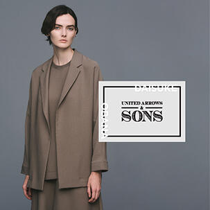 <UNITED ARROWS & SONS by DAISUKE OBANA>POP UP