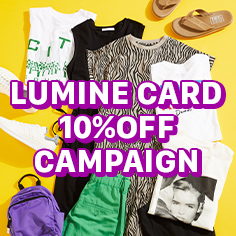 LUMINE CARD 10%OFF CAMPAIGN 開催