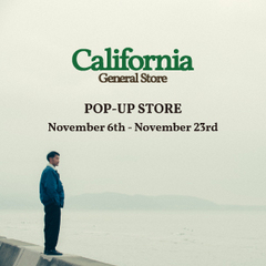 ＜California General Store＞POP-UP STORE開催
