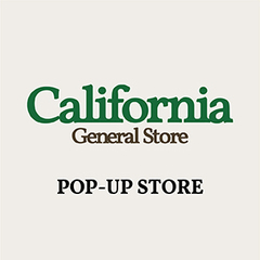 <California General Store>POP-UP STORE開催