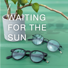 <WAITING FOR THE SUN> POP UP開催のお知らせ