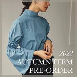 【EMMEL REFINES】|  2022 AW PRE-ORDER『BLOUSE ＆ KNIT』