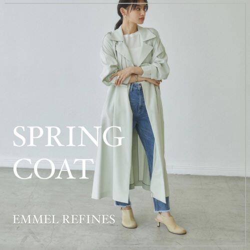 【EMMEL REFINES】｜ 春の『トレンチコート』をご紹介！