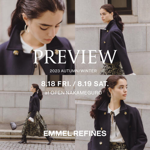 【EMMEL REFINES】｜ 2023 秋冬展示会開催決定！
