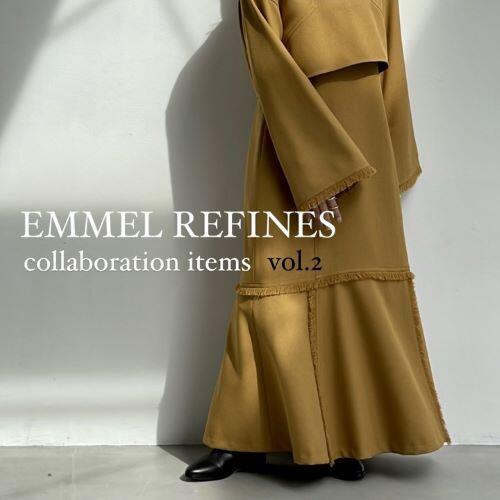 【EMMEL REFINES】｜ 秋冬コラボアイテムの発売が決定！ vol.2