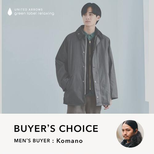【BUYER'S CHOICE】要チェック！＜Barbour＞別注３型を一挙解説