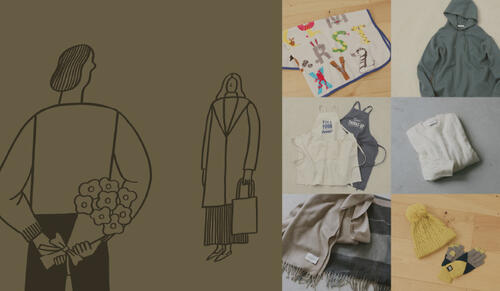 GIFT IDEAS for your loved ones. 心を込めた贈りもの