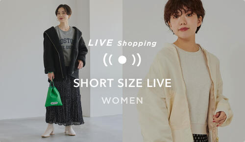 9/21(水) 19時～「＜SHORT SIZE＞秋冬新作アイテムご紹介！」