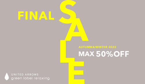 FINAL SALE AUTUMN / WINTER 2022開催