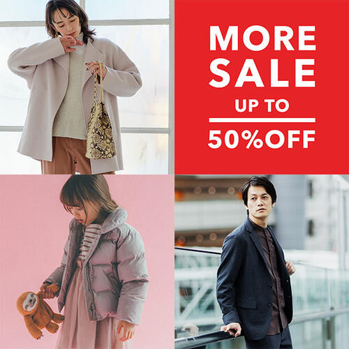 【ONLINE STORE】MAX50%OFF★MORE SALEスタート★