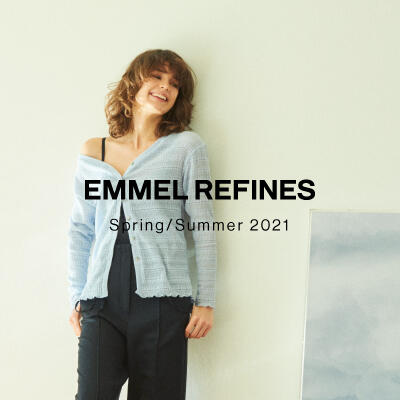 【一部店舗限定】EMMEL REFINES POP UP EVENT 開催