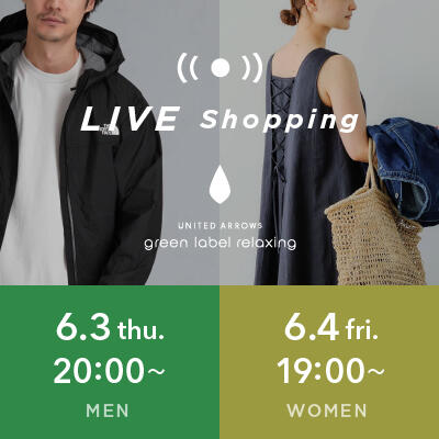【LIVE】今週のLive Shopping配信スケジュール MEN/WOMEN