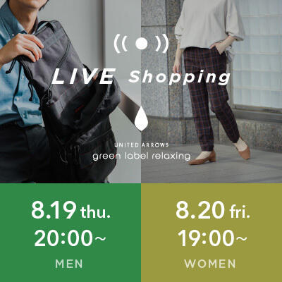 【LIVE】8/19(木)8/20(金) MENS / WOMENS  LIVE Shopping 配信!