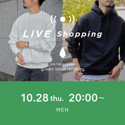【LIVE】10/28（木）20：00~ MENS LIVE shopping 配信！