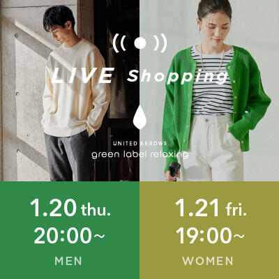 【LIVE】 1/20(木)/  1/21(金)MENS / WOMENS  LIVE Shopping 配信!