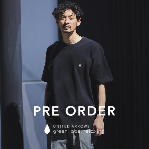 ＜Brooks Brothers（ブルックスブラザーズ）× green label relaxing＞別注アイテム予約開始