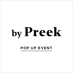 【一部店舗限定】<by Preek>POP UP EVENT開催