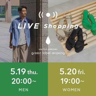 【LIVE】MENS 大山シュンさんコラボアイテムご紹介 / WOMENS 夏の足元コーデ