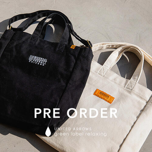＜UNIVERSAL OVERALL×green label relaxing＞2WAY トート ショルダー バッグ 予約開始！