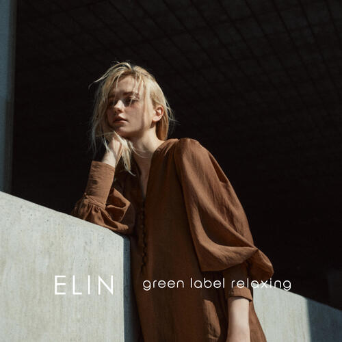 <ELIN × green label relaxing>コラボレーション商品を発売