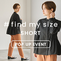 【一部店舗限定】#find my size "SHORT" POP UP EVENT開催