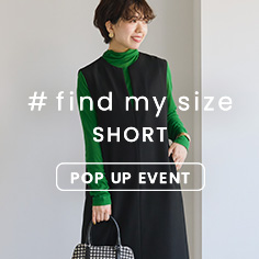 【一部店舗限定】#find my size "SHORT" POP UP EVENT開催