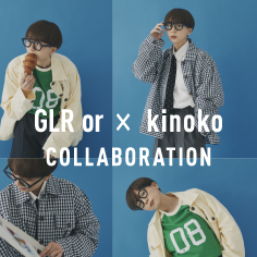 <kinoko.さん × GLR or>コラボレーションアイテム第二弾発売&店舗イベント開催