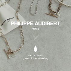 【ルミネ店限定】＜Philippe Audibert × green label relaxing＞for MEN 販売のお知らせ