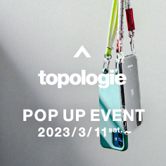 【名古屋ラシック店】<Topologie>POP UP EVENT開催