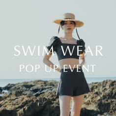 【一部店舗限定】<SWIM WEAR>POP UP EVENT 第2弾 開催