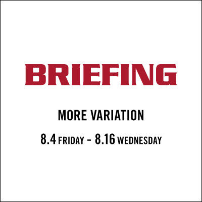 ＜BRIEFING＞ MORE VARIATION EVENT