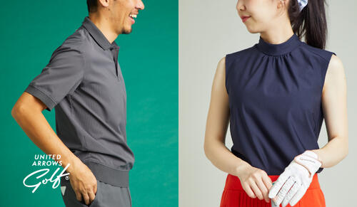 特集｜UNITED ARROWS GOLF