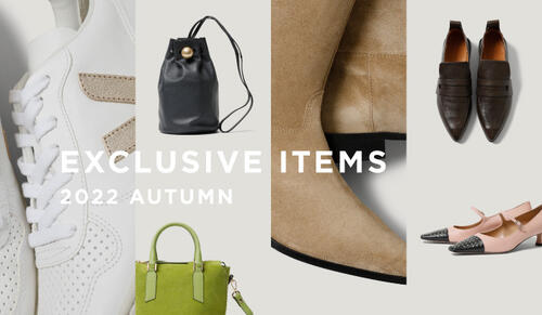 EXCLUSIVE ITEMS 2022AUTUMN