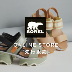 <SOREL(ソレル)> ONLINE STORE 先行販売