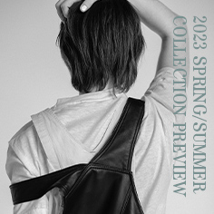 2023 S/S COLLECTION PREVIEW