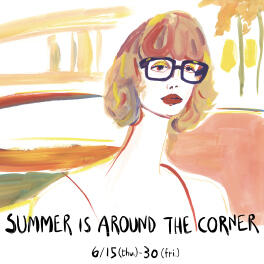 【EVENT】Summer is around the corner