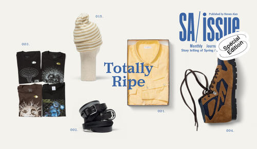 「SA ISSUE」Totally Ripe