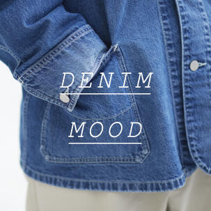 FOCUS：DENIM MOOD