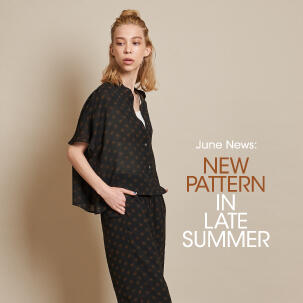 FOCUS：June News-NEW PATTERN IN LATE SUMMER