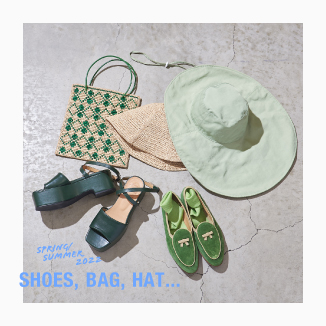 SPRING & SUMMER 2022 SHOES, BAG, HAT